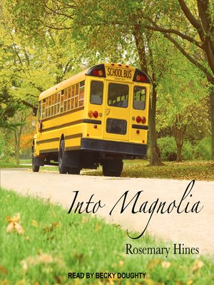 cover image of Into Magnolia